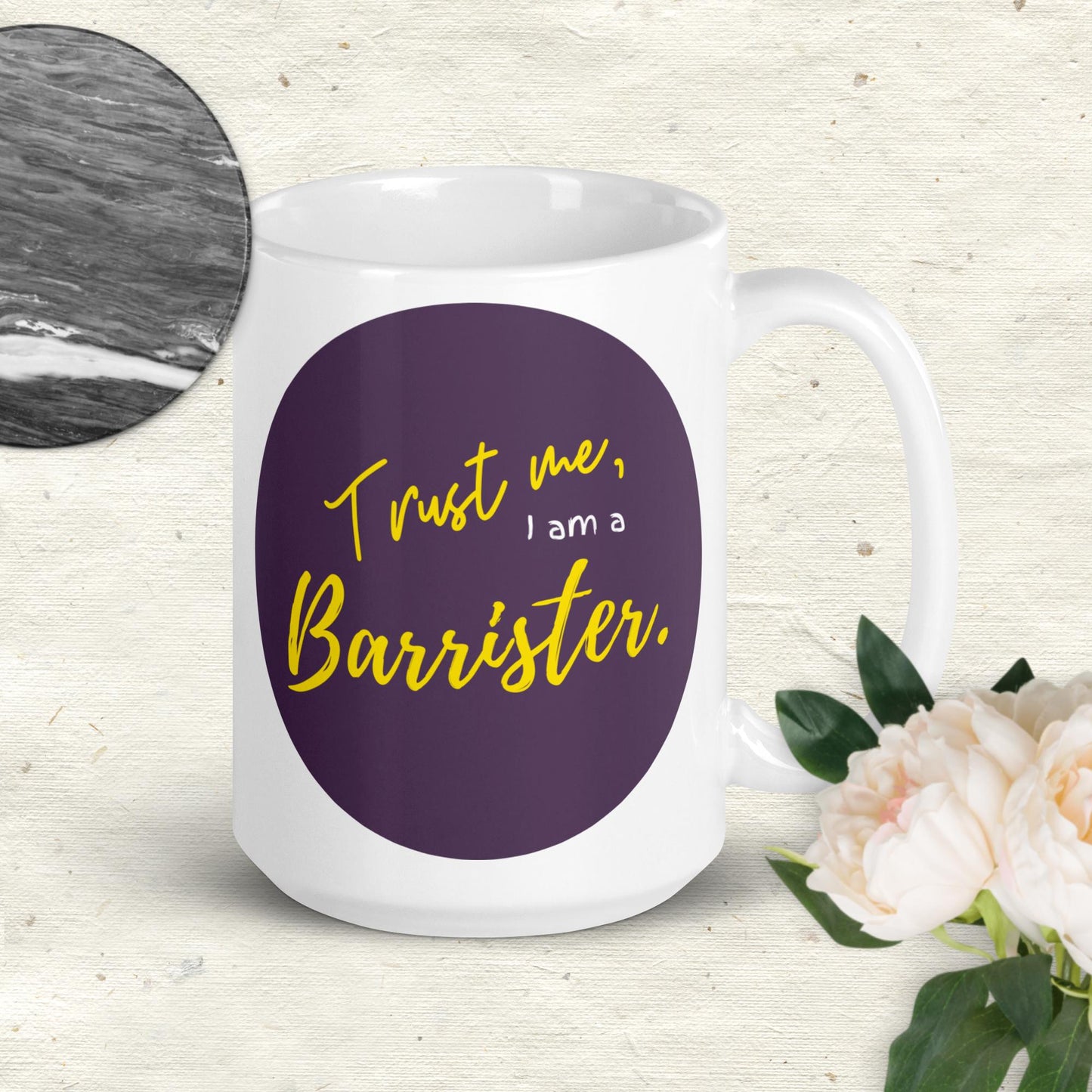 "Trust me, I am a Barrister." on a White Glossy Mug